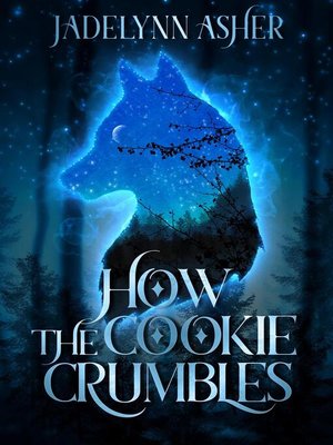cover image of How the Cookie Crumbles